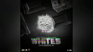 Masicka  Whites Audio [upl. by Elery]