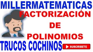 Factorizacion de polinomios  Ejemplo 1 Millermatematicas [upl. by Armand890]