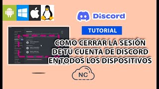 COMO CERRAR SESIÓN DE DISCORD EN TODOS LOS DISPOSITIVOS [upl. by Nunci678]