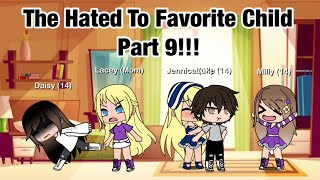 The Hated To Favorite Child Gacha Mini Movie Part 9 [upl. by Ardisi]