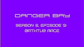 Danger Bay Season 2 Episode 9  26  Bathtub Race 💜🎬 [upl. by Letreece]