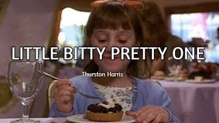 Thurston HarrisLittle bitty pretty one Lyrics [upl. by Claudina]