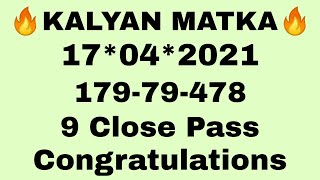 KALYAN MATKA 17042021  KALYAN OPEN  SPECIAL KALYAN MATKA VIP JODI  OPENCLOSE  SPECIAL OTC ANK [upl. by Nylekoorb252]