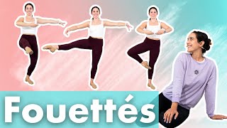 Fouetté Turn Tutorial Step By Step Breakdown [upl. by Surad]