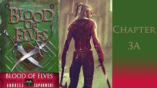 Witcher  Blood of Elves Audiobook with text  Chapter 3A Part 7 [upl. by Ronnholm]