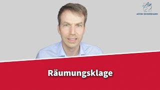 Räumungsklage  Wie funktioniert sie  Rechtsanwalt Dr Achim Zimmermann [upl. by Aicatan75]