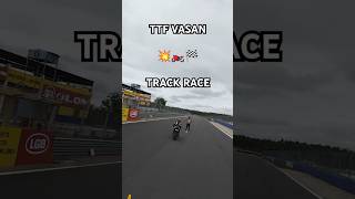 🤩TTF Vasan Track🏁Race Soon💥 ttf ttfvasan trending trackrace bikelover ttfvasantroll shortsak [upl. by Ajnat]