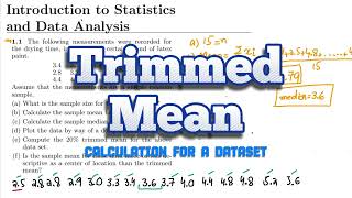 Finding Trimmed Mean Probability amp Statistics for Engineers amp Scientist by Walpole Solution Chap 1 [upl. by Nuriel227]