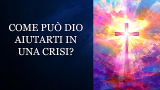 Dio ti aiuterà a trovare un senso nella vita [upl. by Adnilec]