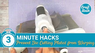 3 Minute Hack  Prevent Die Cutting Plates from Warping [upl. by Hinch]