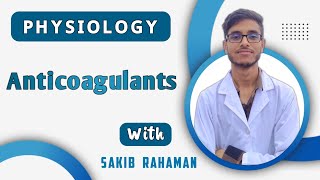 Anticoagulants  Bleeding disorders  Blood coagulation  Blood physiology bangla lecture [upl. by Zenia3]