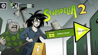 Stupidella 2 Walkthrough [upl. by Sokairyk]