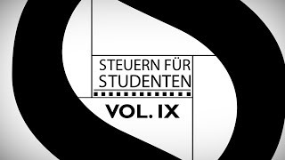 Vol IX  Auslandsstudium steuerlich geltend machen  Steuern für Studenten [upl. by Blood]