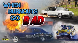 WHEN BURNOUTS GO BAD  VOLUME 8 [upl. by Durgy]