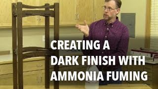 How to Create a Dark Wood Finish Using Ammonia Fuming [upl. by Aleacem]