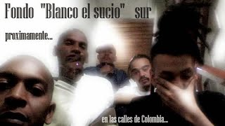 Fondo BlancoCrack Family Blanco El Sucio Sur Colombia CONSENTIDO EL RMX TODA LA BANDOLA 2008 [upl. by Ojyram]