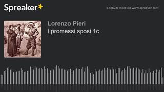 I promessi sposi 1c [upl. by Galloway659]