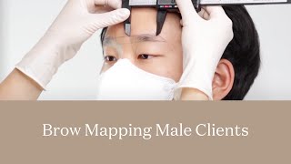 Brow Mapping  Male Clients [upl. by Wilsey]