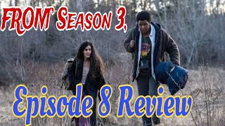 FROM’ Season 3 Episode 8 Review entertainment vc [upl. by Wilhelm]