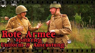 Rote Armee Spätkrieg Uniform amp Ausrüstung  Erklärung für Reenactment  historische Darstellung [upl. by Acassej]