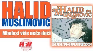 Halid Muslimovic  Mladost vise nece doci  Audio 1987 HD [upl. by Ylebmik]