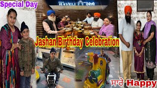 Jashan 11th Birthday Celebration🎂Family Vlog 👩‍❤️‍👨Sarbjit Vloger 📷 [upl. by Annoeik]