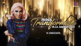 Alfombra Roja Miss Transformista MIC Copiapó 2023  Canal Femme [upl. by Indira712]