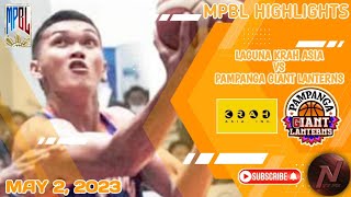 MPBL HIGHLIGHTS LAGUNA KRAH ASIA VS PAMPANGA GIANT LANTERNS MAY 2 2023 [upl. by Yraeht894]