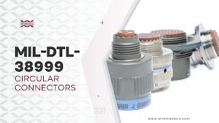 MILDTL38999 Circular Connectors [upl. by Sices301]