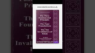 Three Fundamental Principle  Four Foundation Ten invalidators of Islam [upl. by Ingra]