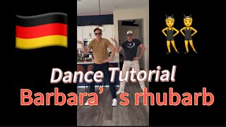 Barbara’s Rhubarb German Viral TikTok Dance tutorial [upl. by Fitton]