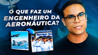 O QUE FAZ UM ENGENHEIRO DA AERONÁUTICA l BIZU DO ENGENHEIRO [upl. by Mikal]