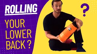 How to use a foam roller to reduce Lower Back Pain [upl. by Wickman598]