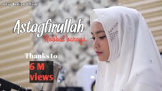 ASTAGHFIRULLAH ROBBAL BAROYA BY DEVY BERLIAN [upl. by Jola]