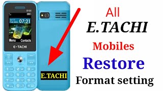 All E Tachi Mobile Reset Settingmake Online MobileAll Mobile Format settingHow to Reset E Tachi [upl. by Maritsa]