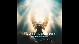 Angel Numbers 👼🏽 Amapiano Remix by PGO x Preecie [upl. by Hanah]