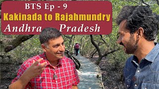 BTS Ep 9 Kakinada to Coringa to Rajahmundry  Andhra Pradesh  Harish Bali Travels [upl. by Annirtak]