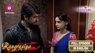 Rangrasiya  Rudra takes Parvati to Jaipur  Ep 81  Full Episode [upl. by Nnagem233]