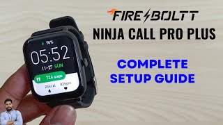 FireBoltt Ninja Call Pro Plus Full Setup Guide [upl. by Fern]