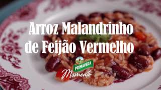 Arroz Malandrinho de Feijão Vermelho Primavera [upl. by Acsecnarf]