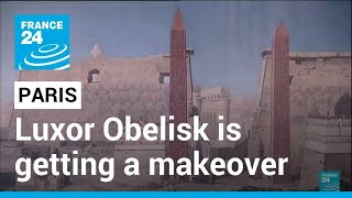 France in Paris Luxor Obelisk is getting a makeover • FRANCE 24 English [upl. by Eniamej]