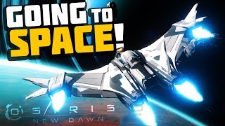 Osiris New Dawn  WERE IN SPACE Building the Space Ship  Osiris New Dawn Gameplay [upl. by Sussi]