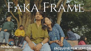 Faka Frame  Shukhtaan Version  Ayantika D Akash G  Debdoot Ray  a TRLSORIGINAL [upl. by Bandur]