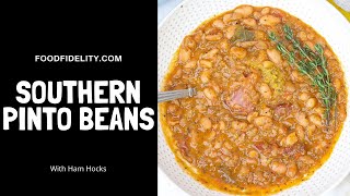 Make The Best Most Comforting Pinto Beans Ever [upl. by Eillil]