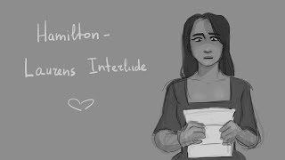 Laurens Interlude Hamilton animatic Lams [upl. by Kerianne]