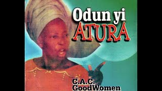 Odun Yi Atura  CAC Good Women Choir Ibadan — Led By Mrs DA Fasoyin [upl. by Llerdnam]