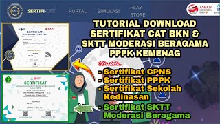 CARA DOWNLOAD SERTIFIKAT CAT BKN CPNS P3K DAN UNDUH SERTIFIKAT SKTT MODERASI BERAGAMA PPPK KEMENAG [upl. by Shoshanna282]