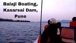 Balaji Boating Kasarsai Dam Pune  Balaji Boat Club Near Sneh Resort Lovers Paradise Pune [upl. by Ahsenit79]