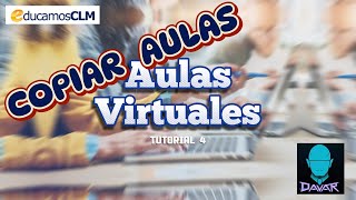 Copiar recursos y actividades  Aula Virtual 4 Educamos CLM  Educación [upl. by Lewap]