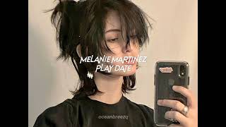 melanie martinezplay date sped upreverb [upl. by Rhodes931]